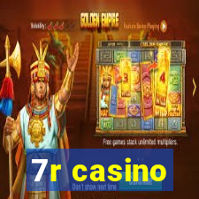 7r casino